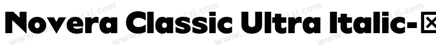 Novera Classic Ultra Italic字体转换